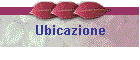 Ubicazione