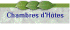 Chambres d'Htes